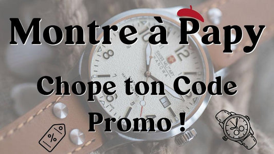 Code Promo Montre à Papy !